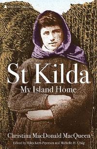 bokomslag St Kilda: My Island Home