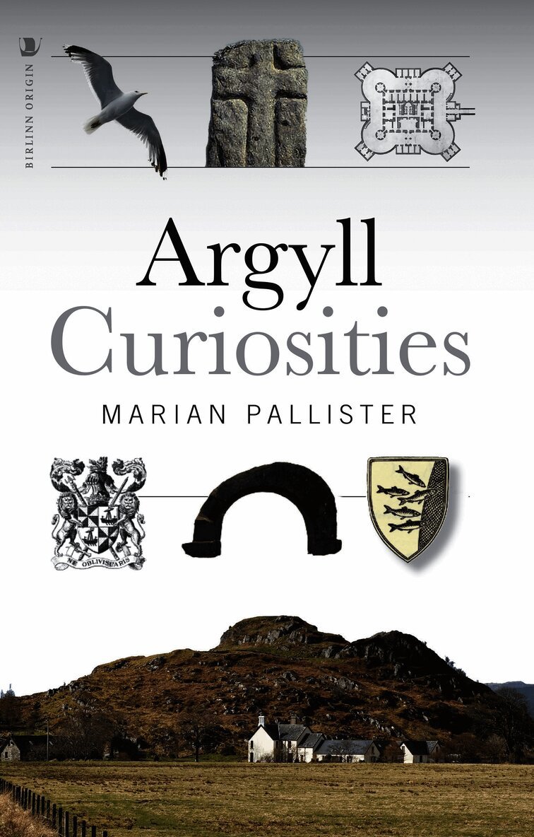 Argyll Curiosities