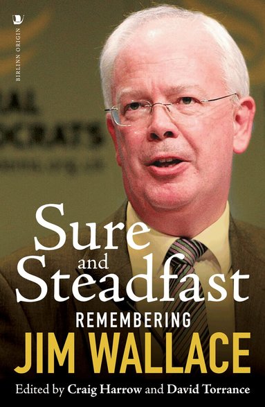 David Torrance, Craig Harrow - Sure and Steadfast, Inbunden