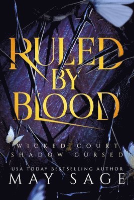 Ruled by Blood 1