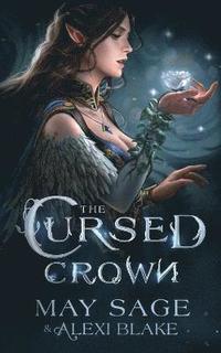 bokomslag The Cursed Crown