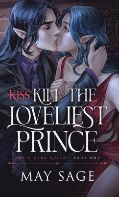 bokomslag Kill the Loveliest Prince