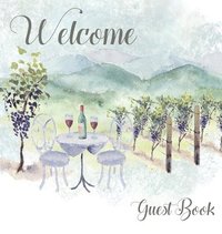 bokomslag Vineyard themed Guest Book, vacation home, comments book, holiday home, visitor book to sign