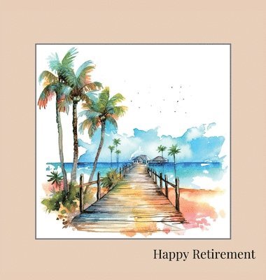 Happy Retirement Guest Book with lined pages (hardback) 1