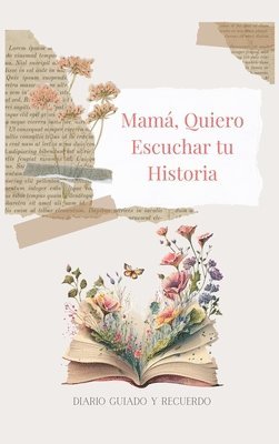 Mam, Quiero Escuchar tu Historia (tapa dura) 1