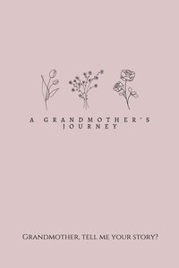 bokomslag Grandmother's Journey