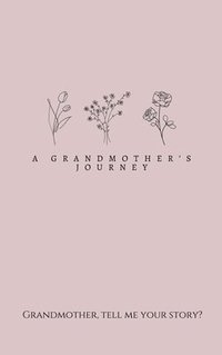 bokomslag Grandmother's Journey