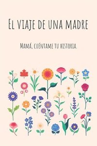 bokomslag El viaje de una madre