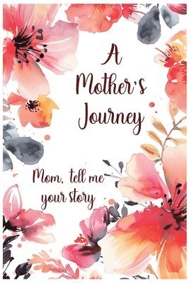 A Mother's Journey 1