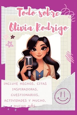 bokomslag Todo sobre Olivia Rodrigo