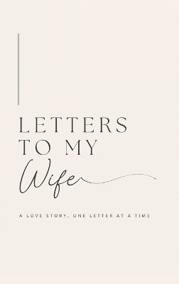 bokomslag Letters to My Wife