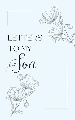 bokomslag Letters to My Son