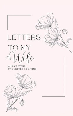 bokomslag Letters to My Wife