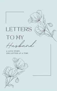 bokomslag Letters to My Husband