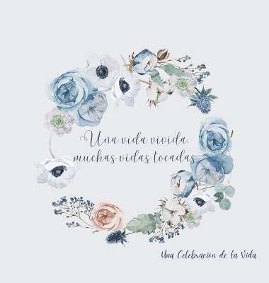 Celebración de la vida, libro funerario, libro de condolencias para firmar (tapa dura). 1