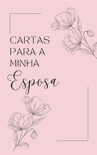bokomslag Cartas para Minha Esposa
