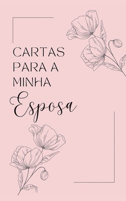 bokomslag Cartas para Minha Esposa
