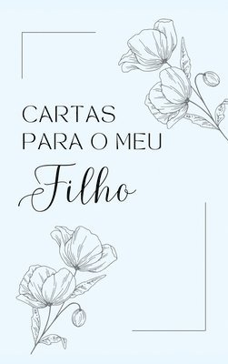 bokomslag Cartas para o meu Filho