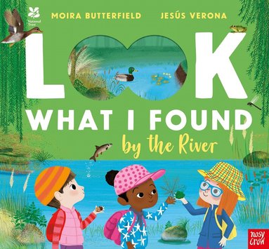Moira Butterfield - National Trust: Look What I Found by the River, Häftad