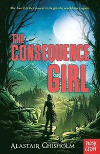 bokomslag The Consequence Girl