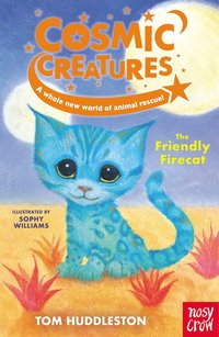 bokomslag Cosmic Creatures: The Friendly Firecat