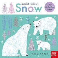 bokomslag Animal Families: Snow