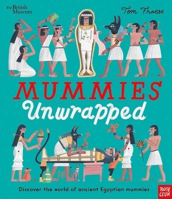 bokomslag British Museum: Mummies Unwrapped