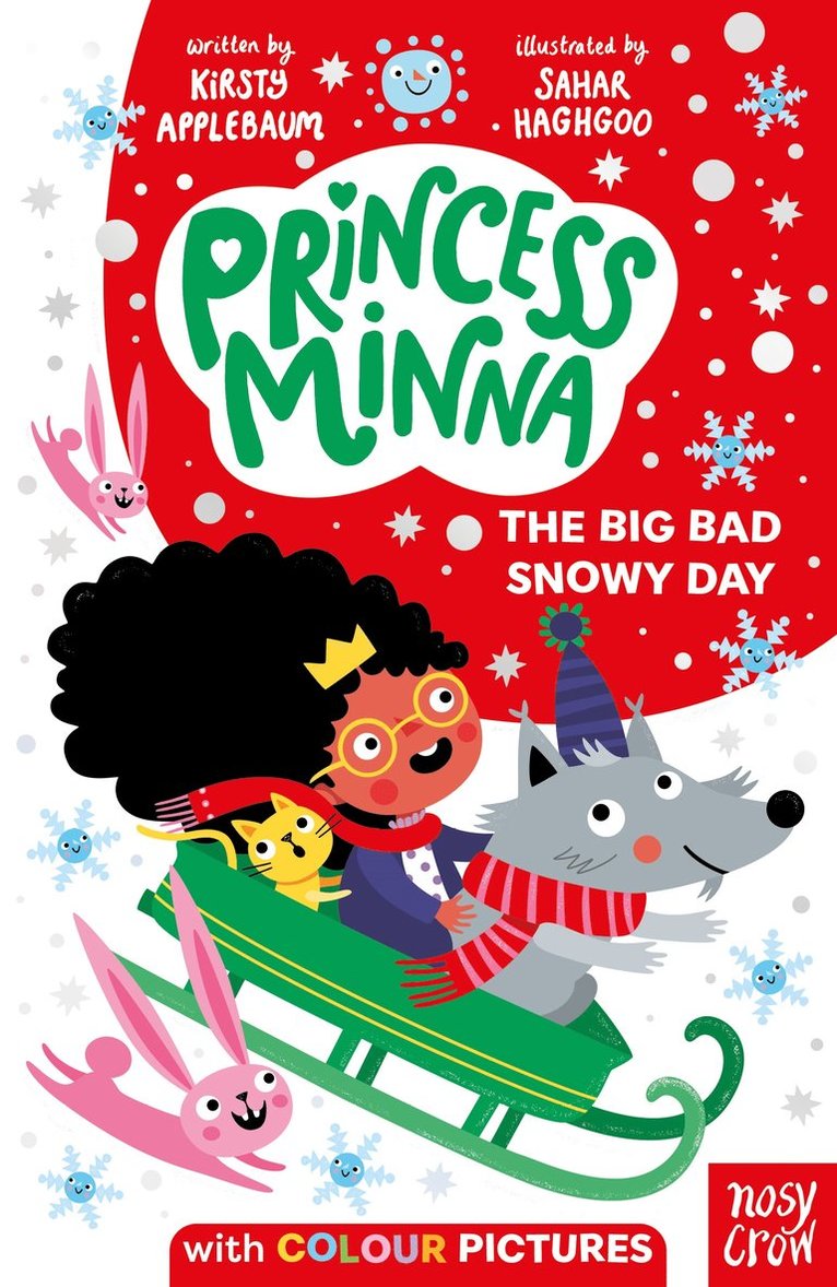 Kirsty Applebaum - Princess Minna: The Big Bad Snowy Day, Häftad