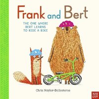 bokomslag Frank and Bert: The One Where Bert Learns to Ride a Bike