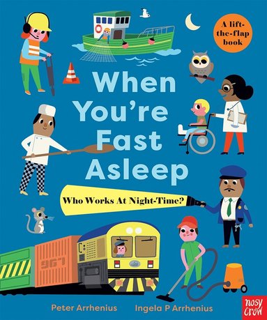 Peter Arrhenius - When You're Fast Asleep – Who Works at Night-Time?, Kartonnage