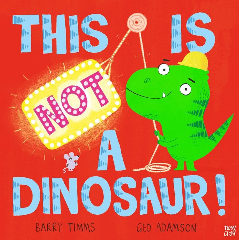 This Is NOT a Dinosaur!