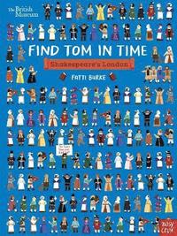 bokomslag British Museum: Find Tom in Time: Shakespeare's London