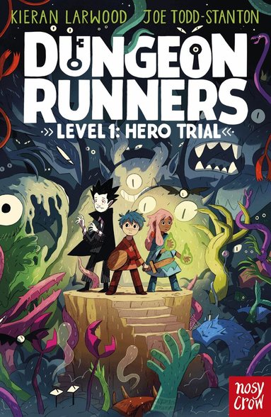 Kieran Larwood - Dungeon Runners: Hero Trial, Häftad