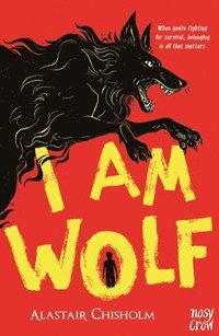 bokomslag I Am Wolf