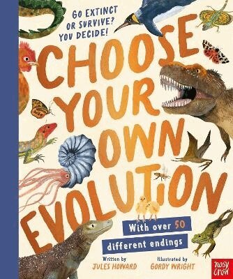 Jules Howard - Choose Your Own Evolution: Go Extinct or Survive? You Decide!, Inbunden