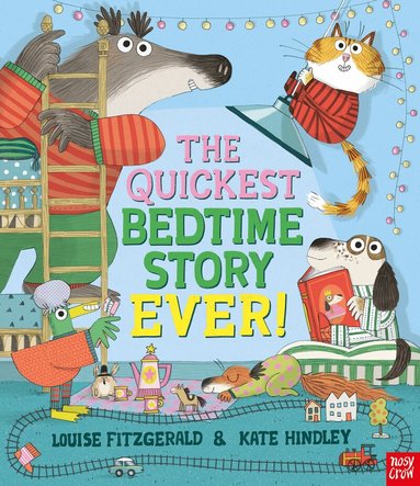 Louise Fitzgerald - The Quickest Bedtime Story Ever!, Inbunden