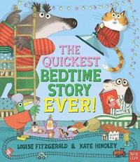bokomslag The Quickest Bedtime Story Ever!