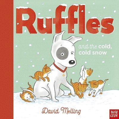 Ruffles and the Cold, Cold Snow 1