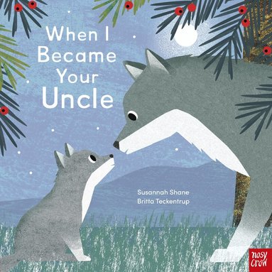 Susannah Shane - When I Became Your Uncle, Inbunden