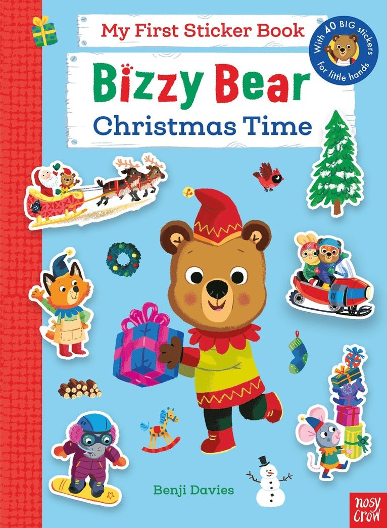 Bizzy Bear: My First Sticker Book: Christmas Time, Häftad