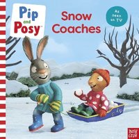 bokomslag Pip and Posy: Snow Coaches
