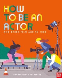 bokomslag How to Be an Actor and Other Film and TV Jobs