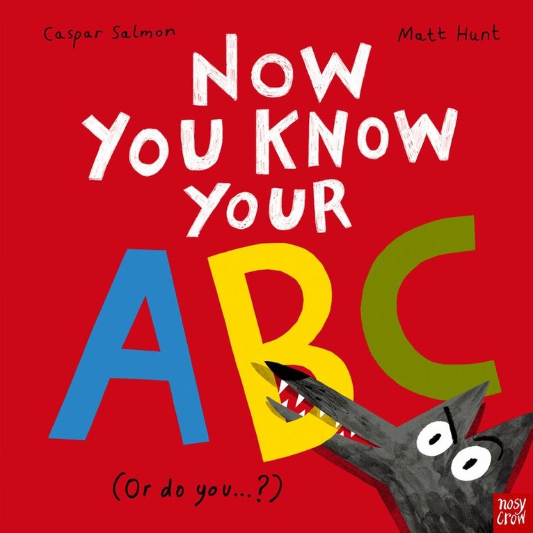 Now You Know Your ABC