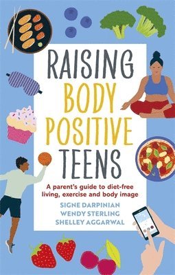 bokomslag Raising Body Positive Teens