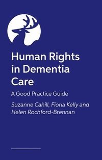 bokomslag Human Rights in Dementia Care