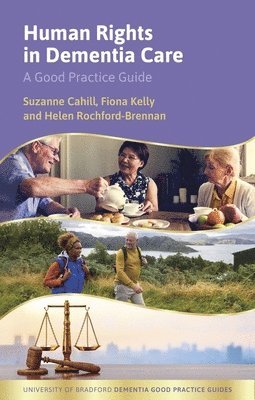 Human Rights in Dementia Care 1