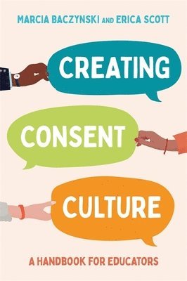 bokomslag Creating Consent Culture