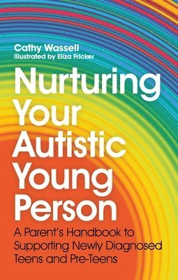 Nurturing Your Autistic Young Person 1