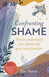 bokomslag Confronting Shame