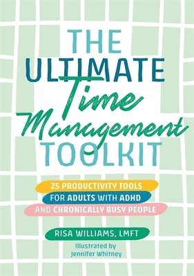 The Ultimate Time Management Toolkit 1